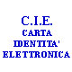 CARTA DI IDENTITA' ELETTRONICA -C.I.E.