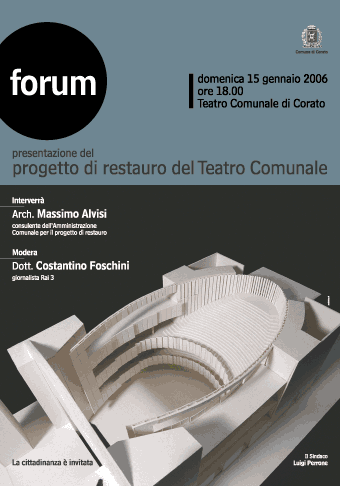 Forum di presentazione del progetto di restauro del Teatro Comunale